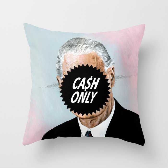 CA$H ONLY Throw Pillow