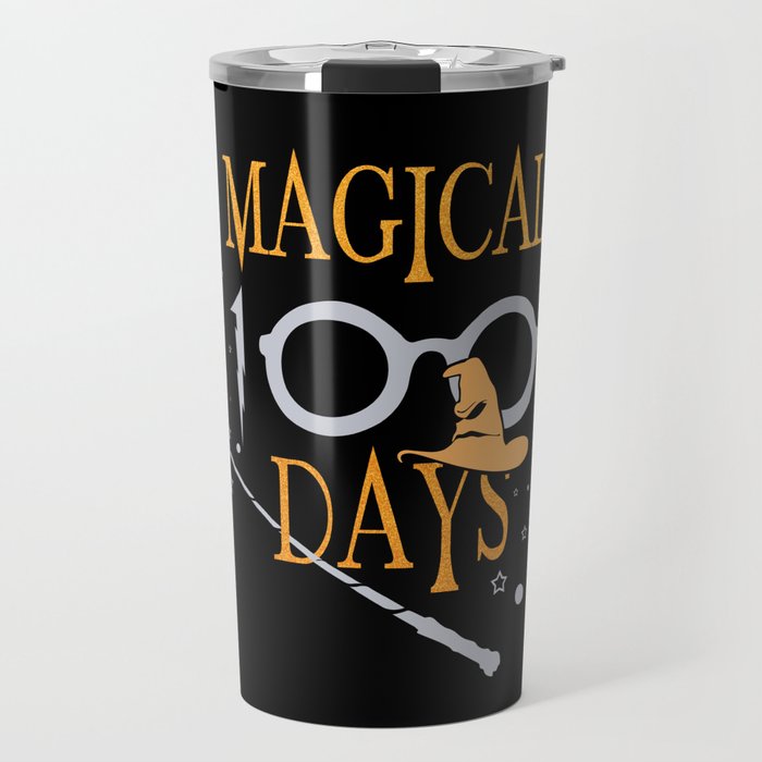 Days Of School 100th Day 100 Magical Days Travel Mug