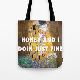 honey and i Tote Bag