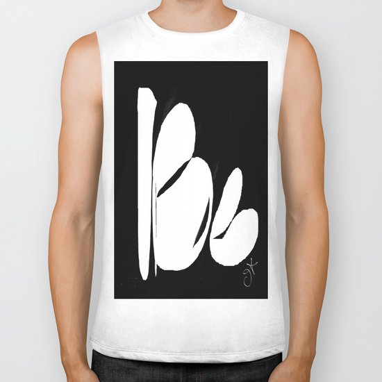 Be. Be Yourself. Love and Be Loved Biker Tank