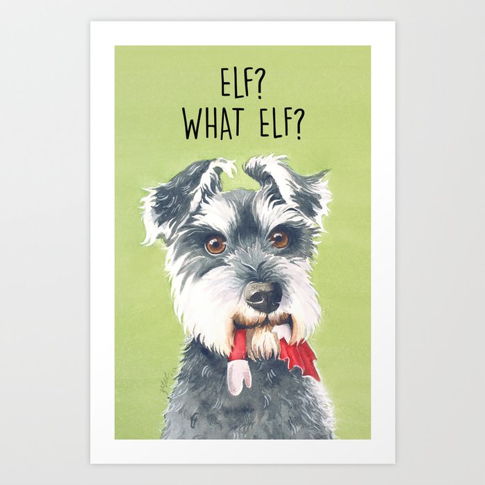 What Elf? Art Print