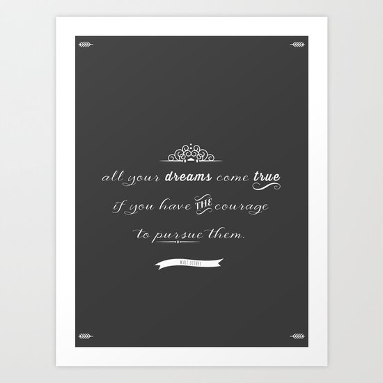 All your dreams Art Print