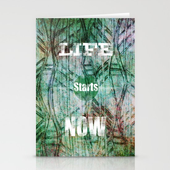 Life Starts Now Stationery Cards