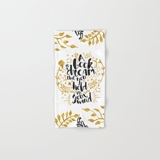 A Book is a Dream gold foil black ink Hand & Bath Towel