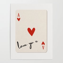 Love Ya Ace of Hearts Playing Card Note Trendy Red and Black Poster