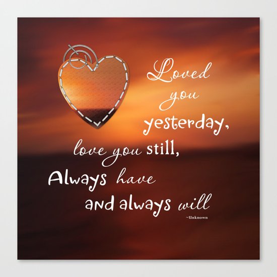 Always Love You Canvas Print