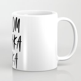 Boomshakalaka Coffee Mug