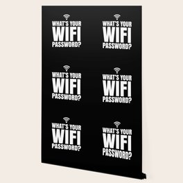 Wi Wallpaper Society6 What S Your Wifi Pword Black White Wallpaper