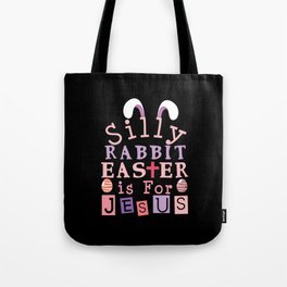 Easter Is For Jesus God Happy Easter Sunday 2022 Tote Bag