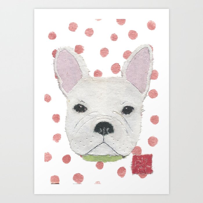 French Bulldog, FRENCHIE, Dog Art Print