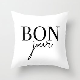 bonjour Throw Pillow | Graphicdesign, Minimal, Bonjour, Digital, Decor, Quote, France, Hello, Fashion, Minimalism 