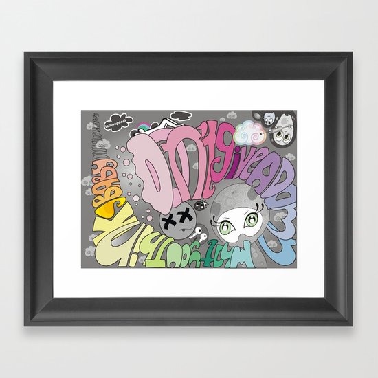 Don't Framed Art Print