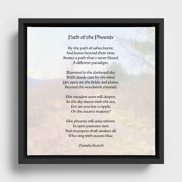 Path of the Phoenix Poem Writer's Edition Framed Canvas