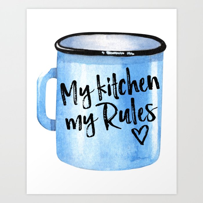 Kitchen Wall Art Kitchen Poster My Kitchen My Rules Home Decor