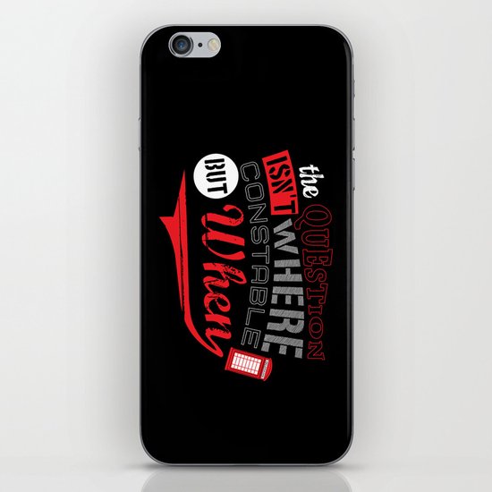 The Question isn't Where, but When! iPhone & iPod Skin
