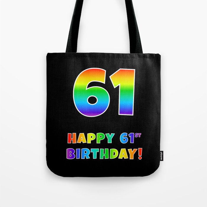 HAPPY 61ST BIRTHDAY - Multicolored Rainbow Spectrum Gradient Tote Bag