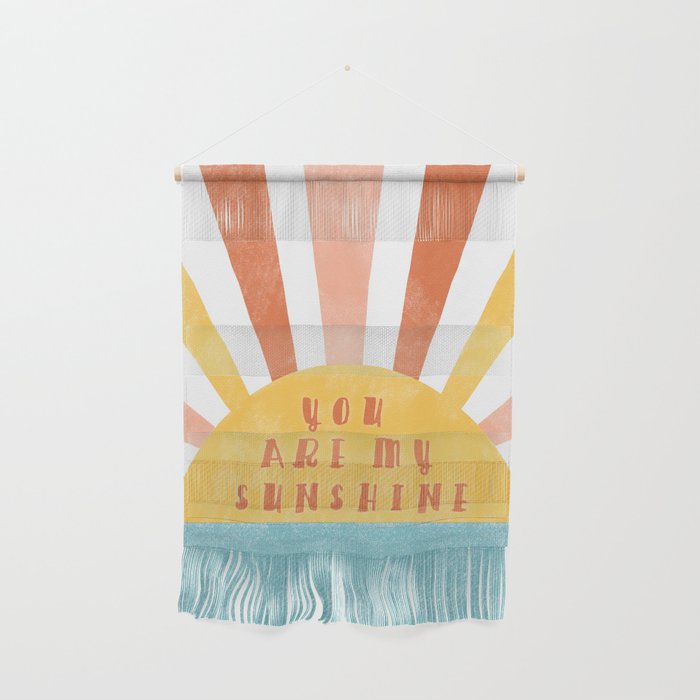 you are my sunshine  Wall Hanging