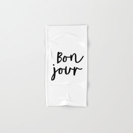 Bonjour black and white monochrome typography poster home wall decor bedroom minimalism Hand & Bath Towel