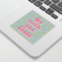 Go with the flow Funky Groovy Quote Sticker