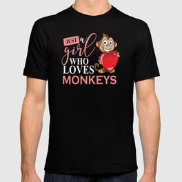 Just A Girl Who Loves Monkeys Monkeys Gift Design T-shirt