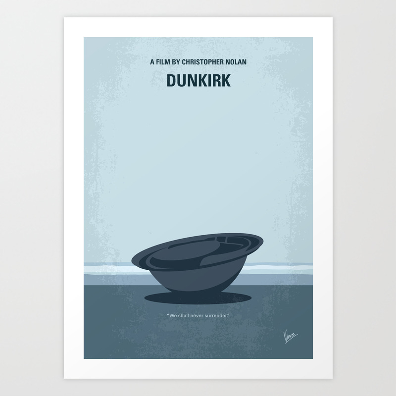 No905 My Dunkirk Minimal Movie Poster Art Print By Chungkongmmp Society6
