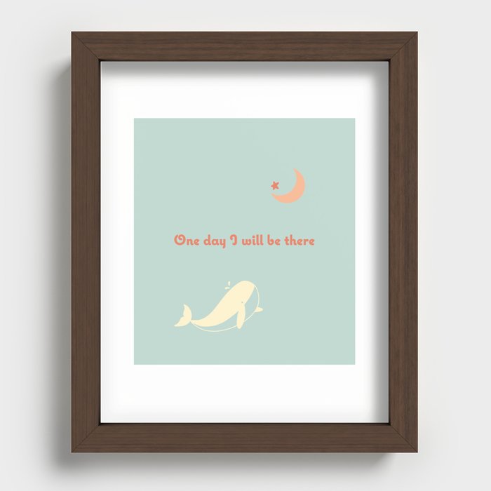 One day I will be there Recessed Framed Print