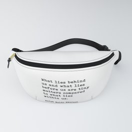 What Lies Behind Us, Ralph Waldo Emerson Motivational Quote Fanny Pack
