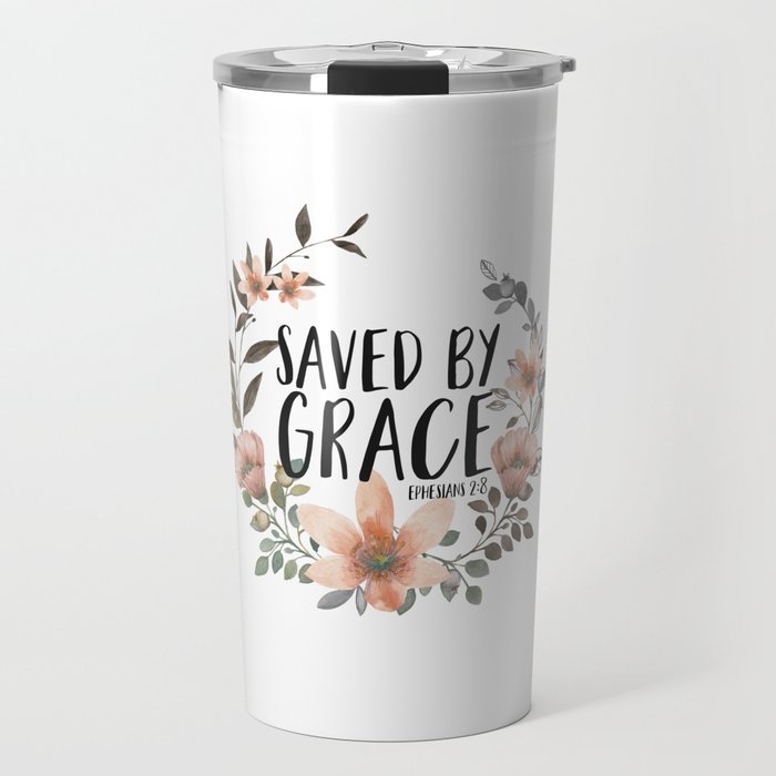 Saved By Grace Travel Mug