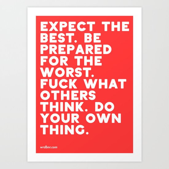 YOUR OWN THING Art Print