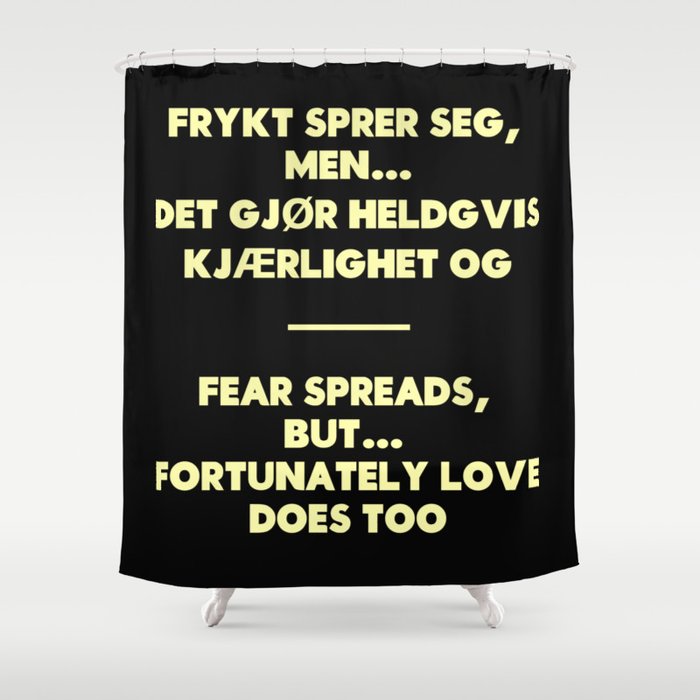 SKAM - Fear spreads, but fortunately love does too. Shower Curtain