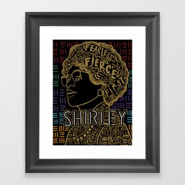 Shirley Chisholm Framed Art Print