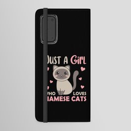 Just A Girl Who Loves Siamese Cats Cute Cat Android Wallet Case