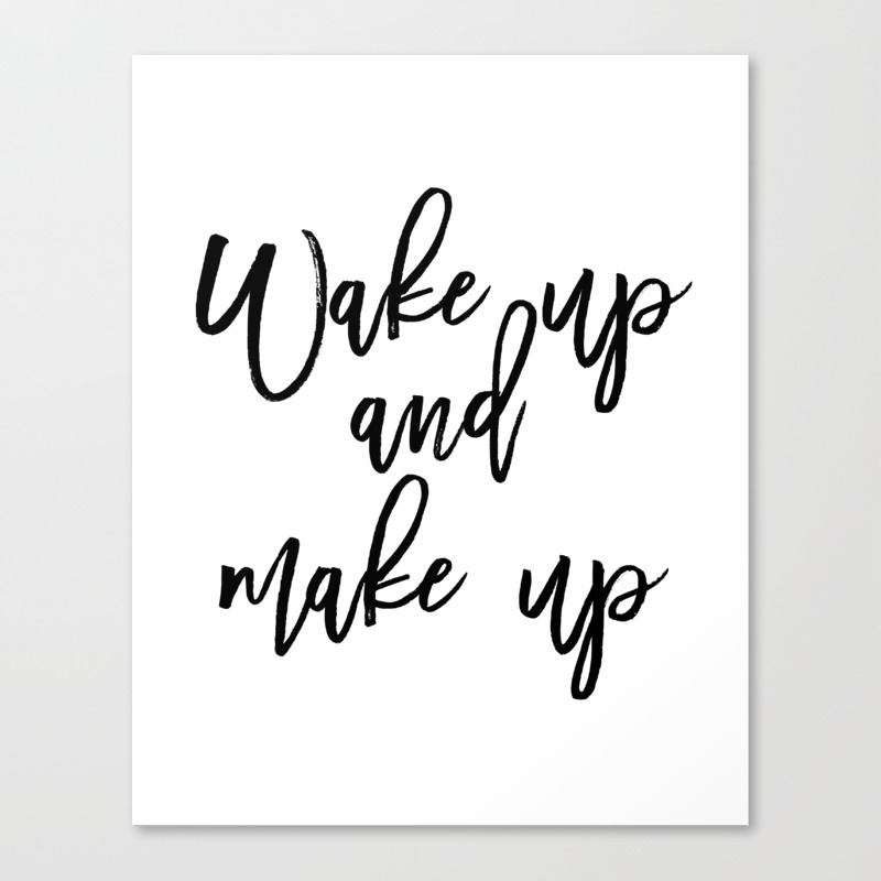 Motivational Print Wake Up And Makeup Printable Art Bathroom