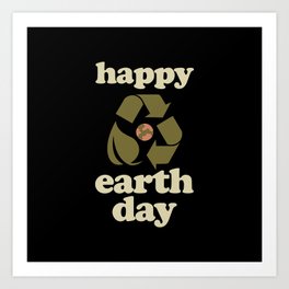 Happy Earth Day Art Print | Planet, Graphicdesign, Retro, Eco, Conservation, Happyearthday, Green, Reduce, Vintage, Ecofriendly 