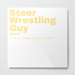 Steer Wrestling Guy - Steer Wrestling Metal Print