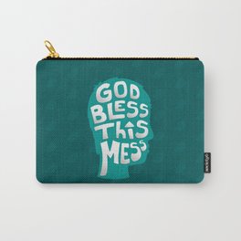 God Bless This Mess! Carry-All Pouch
