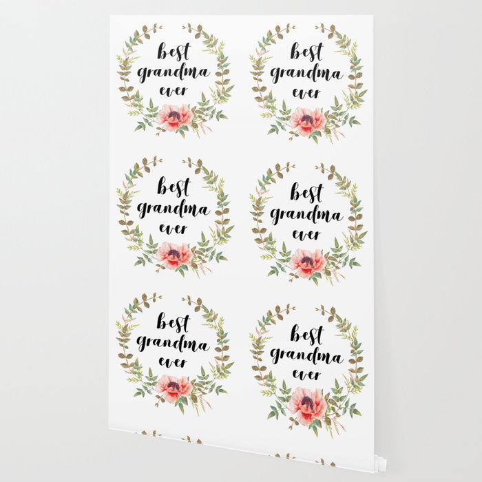 Best Grandma Ever Wallpaper By Designite Society6