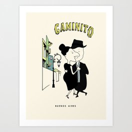 Caminito (Two to Tango) Art Print
