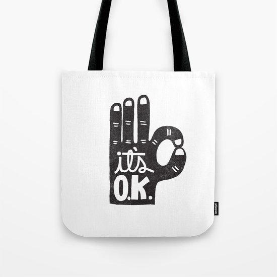 IT'S OKAY Tote Bag