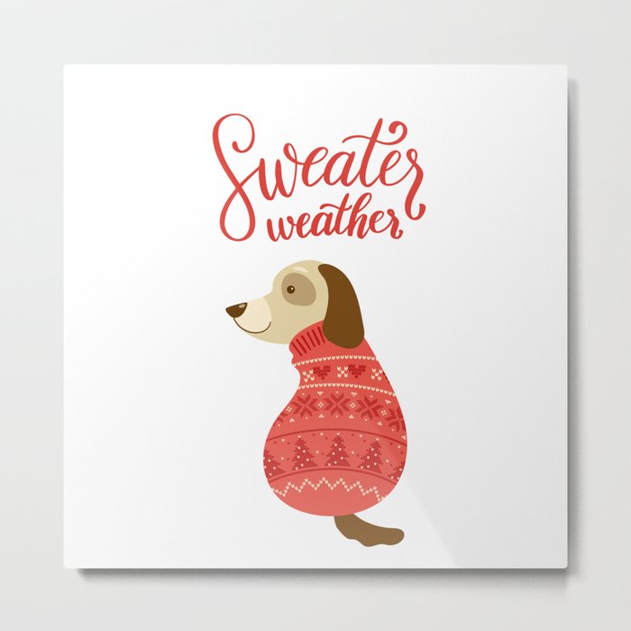 Sweater Weather Metal Print