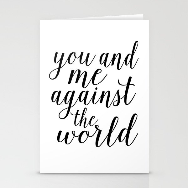 You And Me Against The World Love Art Love Sign Love Gift