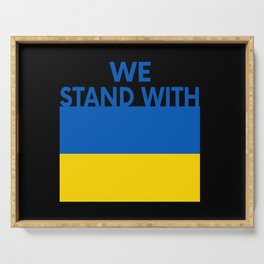 We Stand With Ukraine Serving Tray