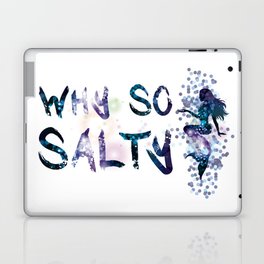 Why so salty? Laptop & iPad Skin