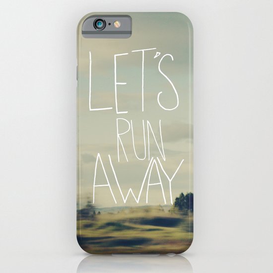 Let's Run Away iPhone & iPod Case