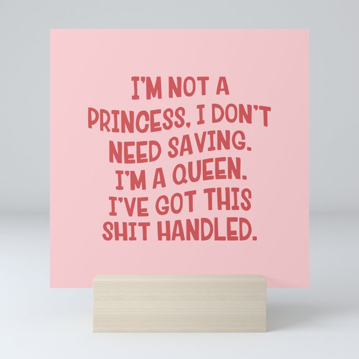 I've Got This Shit Handled, Funny,  Saying Mini Art Print