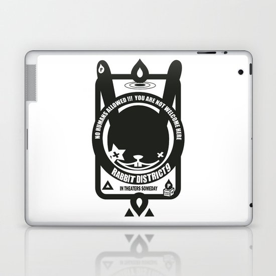 NO HUMANS ALLOWED : RABBIT DISTRICT 9 SIGN Laptop & iPad Skin