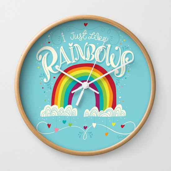 I Just Like Rainbows Wall Clock