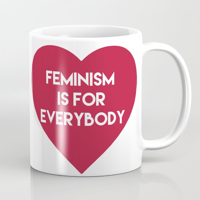 Feminism is for Everybody Coffee Mug