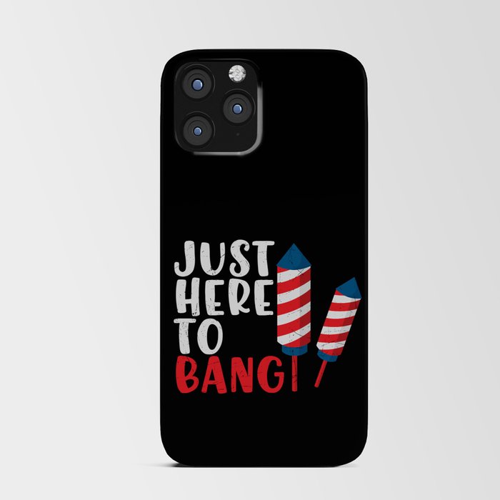 Just Here To Bang Funny iPhone Card Case