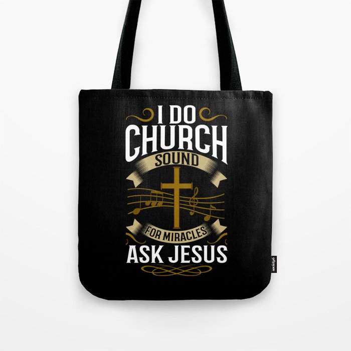 Church Sound Engineer Audio System Music Christian Tote Bag